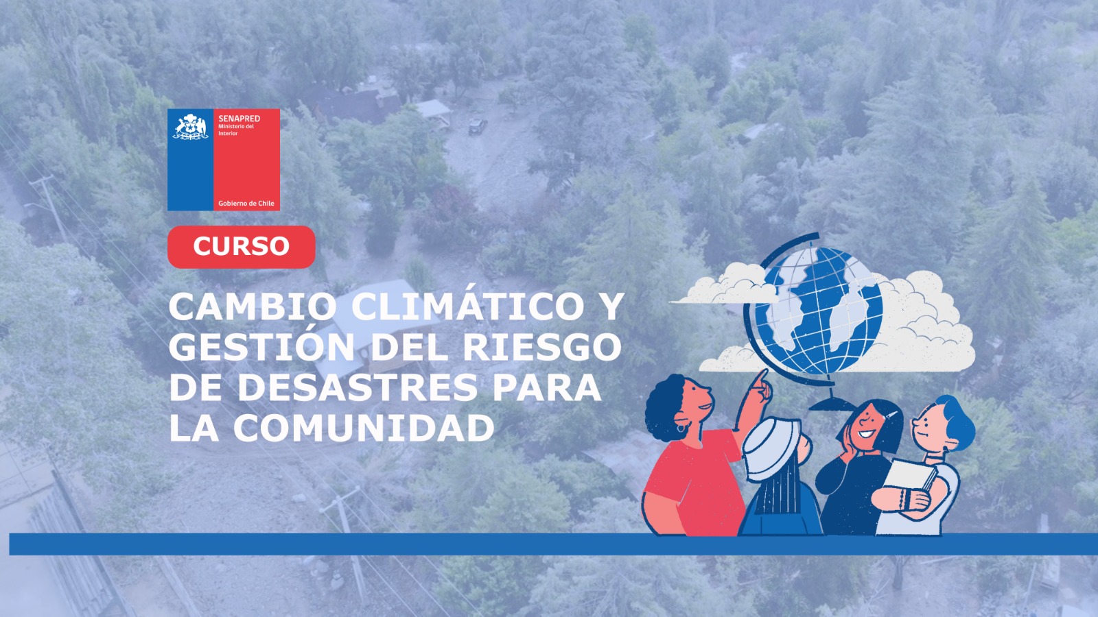 Cambio Climático y Gestión del Riesgo de Desastre para la Comunidad